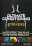 ULTIMATE CONDITIONING VOL. 1: STRIKER FIGHTING WORKOUT with Scott Sonnon