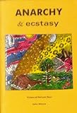 Anarchy & ecstasy : vision of halcyon days