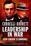 Leadership in war : from Lincoln to Churchill