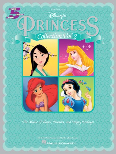 Selections from Disney's Princess Collection Vol. 2 Songbook: The Music of Hope, Dreams and Happy Endings (Five-Finger Piano)