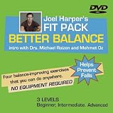 Joel Harpers BETTER BALANCE Workout DVD starring Dr. Mehmet Oz and Joel Harper