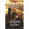 Dragonlance - Le Sombre disciple, tome 3 : Ambre et sang