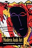 Modern Arab Art: Formation of Arab Aesthetics