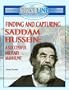 Finding and Capturing Saddam Hussein: A Successful Military Manhunt (Frontline Coverage of Current Events)