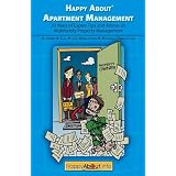 Happy About Apartment Management: 30 Years of Expert Tips and Advice on Multifamily Property Management
