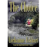 TheChoice,aromanticsuspense(WalktheRightRoad)