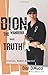 Dion: The Wanderer Talks Truth (Stories, Humor & Music)