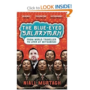 The Blue-Eyed Salaryman: From World Traveller to Lifer at Mitsubishi