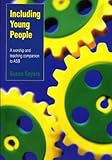 Including young people : a worship and teaching companion to ASB
