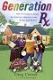 Generation RX: How Prescription Drugs Are Altering American Lives, Minds, and Bodies