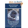Alter Angeber!: Leinenaggressionen bei Hunden verstehen und beheben
