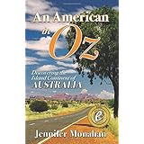 an american in oz discovering the island continent of australia