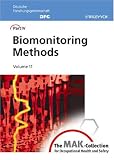 Review Wiley-VCH  / The MAK Collection for Occupational Health and Safety: Part IV: Biomonitoring Methods (The MAK-Collection for Occupational Health and Safety. Part IV: Biomonitoring Methods (DFG))