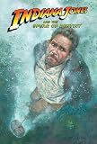 Indiana Jones and the Spear of Destiny, Volume 3 (Indiana Jones and the Spear of Destiny) Indiana Jones and the Spear of Destiny, Volume 3 (Indiana Jones and the Spear of Destiny)