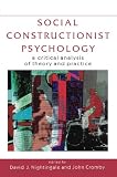 Social Constructionist Psychology: A Critical Analysis of Theory and Practice