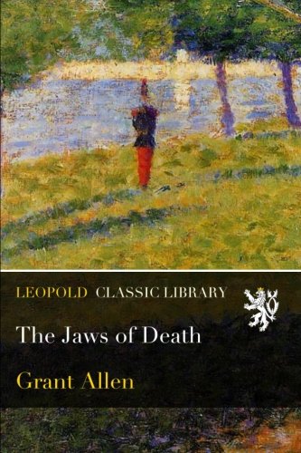The Jaws of Death