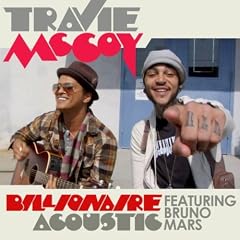 Billionaire (Feat. Bruno Mars) [Acoustic Version] [Explicit]