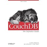 CouchDB: The Definitive Guidevon "J. Chris Anderson"