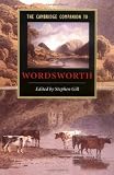 The Cambridge Companion to Wordsworth (Cambridge Companions to Literature)