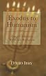 Exodus to Humanism: Jewish Identity without Religion (Philosophy and Literary Theory)