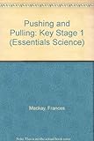 Pushing and pulling : photocopiable activities