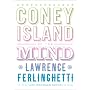 A Coney Island of the Mind: 50th Anniversary Edition (50th Anniversary Edition, Signed Limited Edition)
