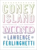 A Coney Island of the Mind: 50th Anniversary Signed and Limited Edition (with CD)