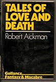 Tales of love and death