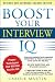 Boost Your Interview IQ 2/E