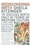 Rediscovering birth