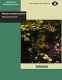Maximum Asthma Control (EasyRead Large Edition): The Revolutionary 3-Step Anti Asthma Program