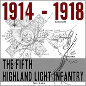 The Fifth Battalion Highland Light Infantry 1914 - 1918 | [F. L. Morrison]