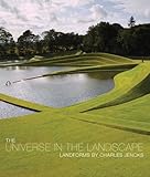 The universe in the landscape : landforms by Charles Jencks