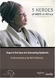 5 Heroes of AIDS in Africa