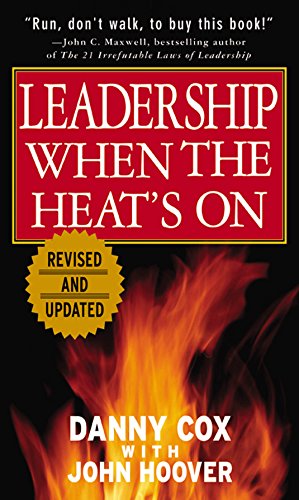 Leadership When the Heat's On