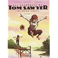 Les Aventures de Tom Sawyer, Tome 1 :
