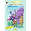 Mes premiers albums : G�teau surprise / Un invit� non d�sir�