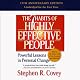 The 7 Habits of Highly Effective People: Powerful Lessons in Personal Change