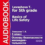 Basics of Life Safety for 5th grade | [T. Levashova]