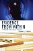 Evidence from Within: A Paradigm for Clinical Practice