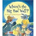 Where's the Big Bad Wolf? (Illustrated) (Reinforced Hardcover)