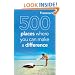 Frommer's 500 Places Where You Can Make a Difference