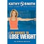 Kathy Smith: Lift Weights to Lose Weight