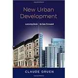 New Urban Development: Looking Back to See Forward