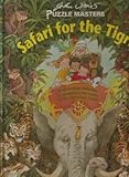 Safari for the tigrus