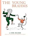 The Young Brahms (Great Musicians Series)