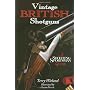 Vintage British Shotguns: A Shooting Sportsman Guide