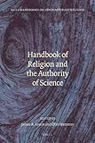 Handbook of religion and the authority of science
