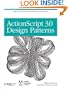 ActionScript 3.0 Design Patterns: Object Oriented Programming Techniques (Adobe Developer Library)
