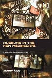 Museums in the new mediascape : transmedia, participation, ethics